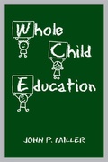 Cover: Whole Child Education - University of Toronto Press