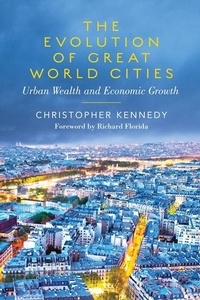 Enlarge image Cover: The Evolution of Great World Cities - University of Toronto Press