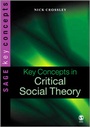 Cover: Key Concepts in Critical Social Theory - SAGE Publications Ltd
