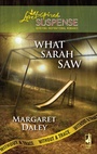 Cover: What Sarah Saw - Steeple Hill