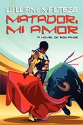Cover: Matador, Mi Amor - Borgo Press