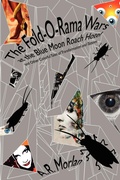 Cover: The Fold-O-Rama Wars at the Blue Moon Roach Hotel and Other Colorful Tales of Transformation and Tattoos - Borgo Press