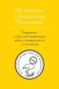 Enlarge image Cover: The Atomists: Leucippus and Democritus - University of Toronto Press