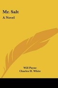 Cover: Mr. Salt - Kessinger Publishing