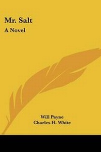 Enlarge image Cover: Mr. Salt - Kessinger Publishing