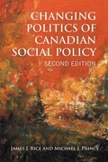 Cover: Changing Politics of Canadian Social Policy, Second Edition - University of Toronto Press