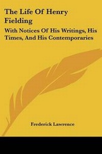 Enlarge image Cover: The Life Of Henry Fielding - Kessinger Publishing Co