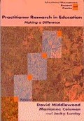 Cover: Practitioner Research in Education - SAGE Publications Ltd