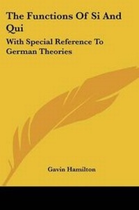 Enlarge image Cover: The Functions Of Si And Qui - Kessinger Publishing