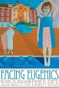 Cover: Facing Eugenics - University of Toronto Press
