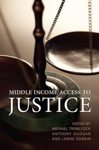 Enlarge image Cover: Middle Income Access to Justice - University of Toronto Press