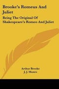 Cover: Brooke's Romeus And Juliet - Kessinger Publishing Co
