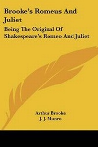 Enlarge image Cover: Brooke's Romeus And Juliet - Kessinger Publishing Co