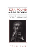 Cover: Ezra Pound and Confucianism - University of Toronto Press