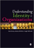 Cover: Understanding Identity and Organizations - SAGE Publications Ltd