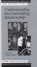 Cover: Understanding the Counselling Relationship - SAGE Publications Ltd