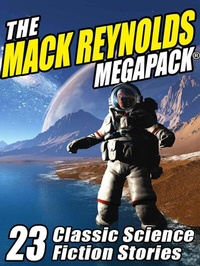 Enlarge image Cover: The Mack Reynolds MEGAPACK® - Wildside Press