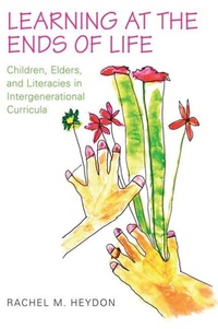 Enlarge image Cover: Learning at the Ends of Life - University of Toronto Press