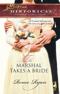 Cover: The Marshal Takes a Bride - Steeple Hill