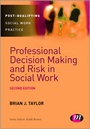 Cover: Professional Decision Making and Risk in Social Work - Learning Matters Ltd