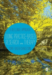 Enlarge image Cover: Doing Practice-based Research in Therapy - SAGE Publications Ltd