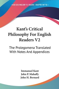 Abbildung von: Kant's Critical Philosophy For English Readers V2 - Kessinger Publishing