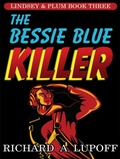 Cover: The Bessie Blue Killer - Wildside Press