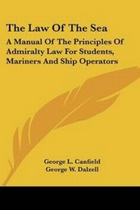 Abbildung von: The Law Of The Sea - Kessinger Publishing