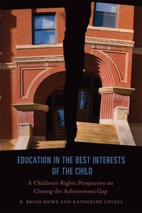 Enlarge image Cover: Education in the Best Interests of the Child - University of Toronto Press