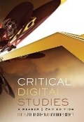 Cover: Critical Digital Studies - University of Toronto Press