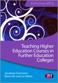 Cover: Teaching Higher Education Courses in Further Education Colleges - Learning Matters Ltd