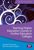 Cover: Teaching Higher Education Courses in Further Education Colleges - Learning Matters Ltd