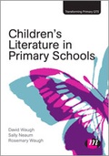 Cover: Children's Literature in Primary Schools - Learning Matters Ltd
