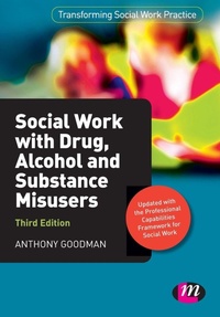Enlarge image Cover: Social Work with Drug, Alcohol and Substance Misusers - Learning Matters Ltd