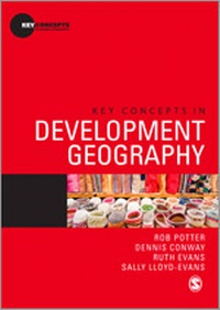 Enlarge image Cover: Key Concepts in Development Geography - SAGE Publications Ltd
