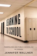 Cover: Learning to School - University of Toronto Press