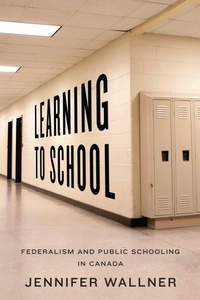 Enlarge image Cover: Learning to School - University of Toronto Press