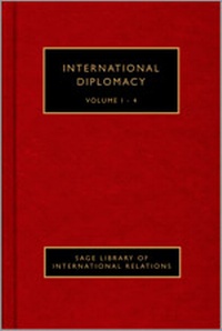 Enlarge image Cover: International Diplomacy - SAGE Publications Ltd