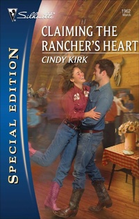 Enlarge image Cover: Claiming the Rancher's Heart - Silhouette Special Edition