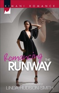 Cover: Romancing the Runway - Harlequin Kimani Romance