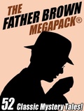 Cover: The Father Brown Megapack&reg; - Wildside Press