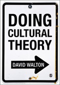 Cover: Doing Cultural Theory - SAGE Publications Ltd