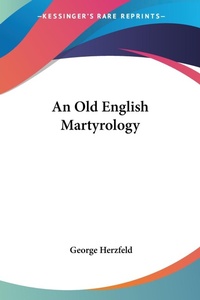 Abbildung von: An Old English Martyrology - Kessinger Publishing