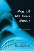 Cover: Marshall McLuhan's Mosaic - University of Toronto Press