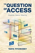 Cover: The Question of Access - University of Toronto Press