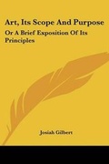 Cover: Art, Its Scope And Purpose - Kessinger Publishing