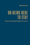 Cover: On Being Here to Stay - University of Toronto Press