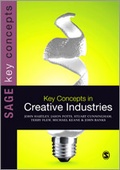 Cover: Key Concepts in Creative Industries - SAGE Publications Ltd