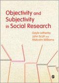 Cover: Objectivity and Subjectivity in Social Research - SAGE Publications Ltd
