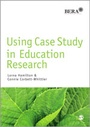 Cover: Using Case Study in Education Research - SAGE Publications Ltd